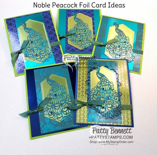 Stampin' Up! Noble Peacock Foil paper card idea featuring Detailed Peacock die and Noble Peacock Rhinestones by Patty Bennett www.PattyStamps.com