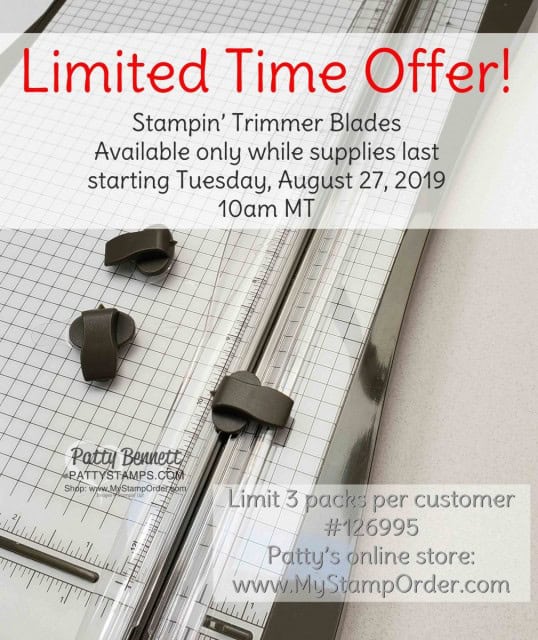 Limited Time Offer - While Supplies Last - Stampin' Trimmer Blade available in my online store www.MyStampOrder.com