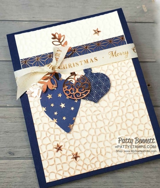 Stampin' UP! Brightly Gleaming Suite Christmas Card idea featuring the Hammered Metal embossing folder with Copper Delicata ink and Ornament punch embellishments! By Patty Bennett www.PattyStamps.com