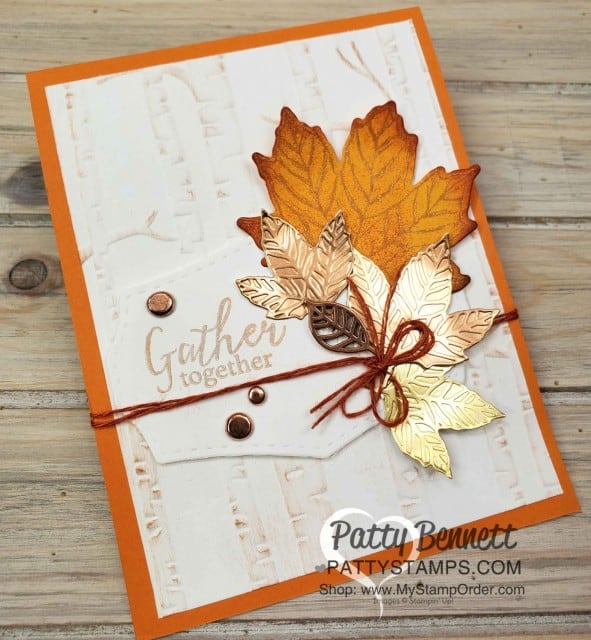Stampin' Up! Gather Together bundle Fall Card idea featuring Woodland Embossing folder and Copper Delicata Metallic ink, by Patty Bennett www.PattyStamps.com