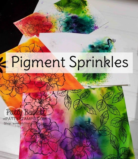 Stampin' UP! Pigment Sprinkles featuring the  To a Wild Rose stamp set and dies. By Patty Bennett www.PattyStamps.com