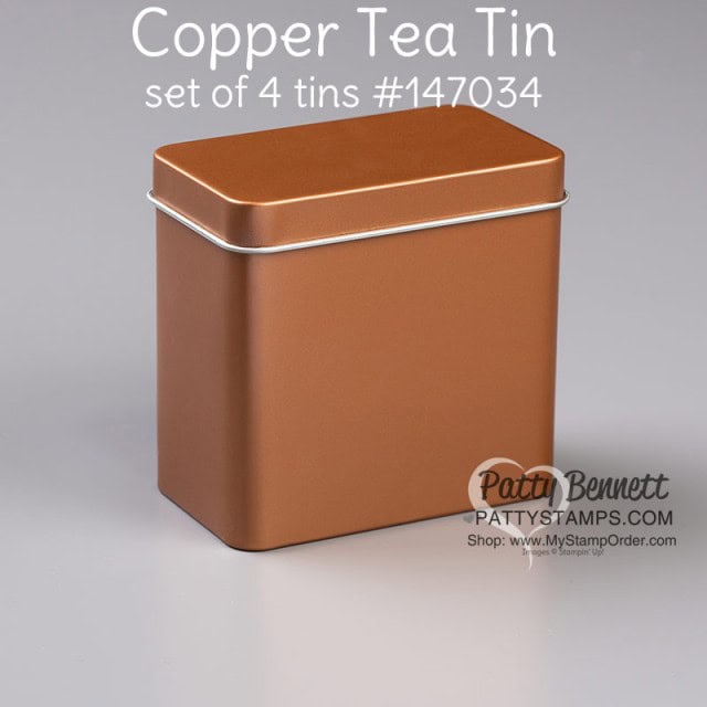 Copper Tin Gift Packaging from Stampin Up #147034 available through  www.PattyStamps.com