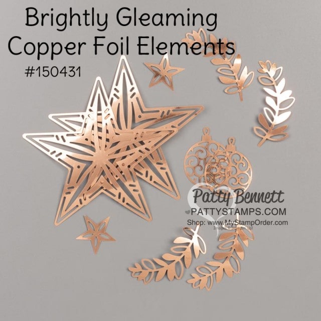 Brightly Gleaming Copper Foil accents from Stampin Up, featuring stars, sprigs and ornaments. Perfect for Christmas papercrafting projects. order online through www.PattyStamps.com