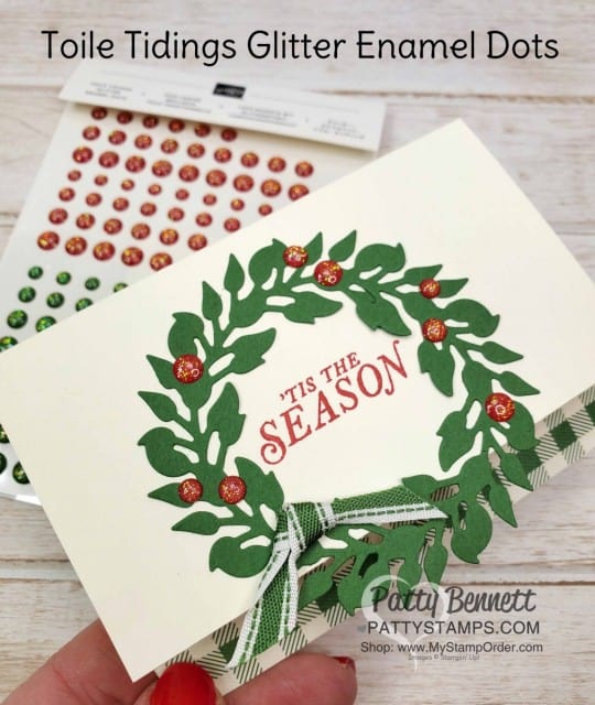 All-Around Wreath Dies Christmas card idea, featuring Toile Tidings Glitter Enamel Dots as berries. www.PattyStamps.com