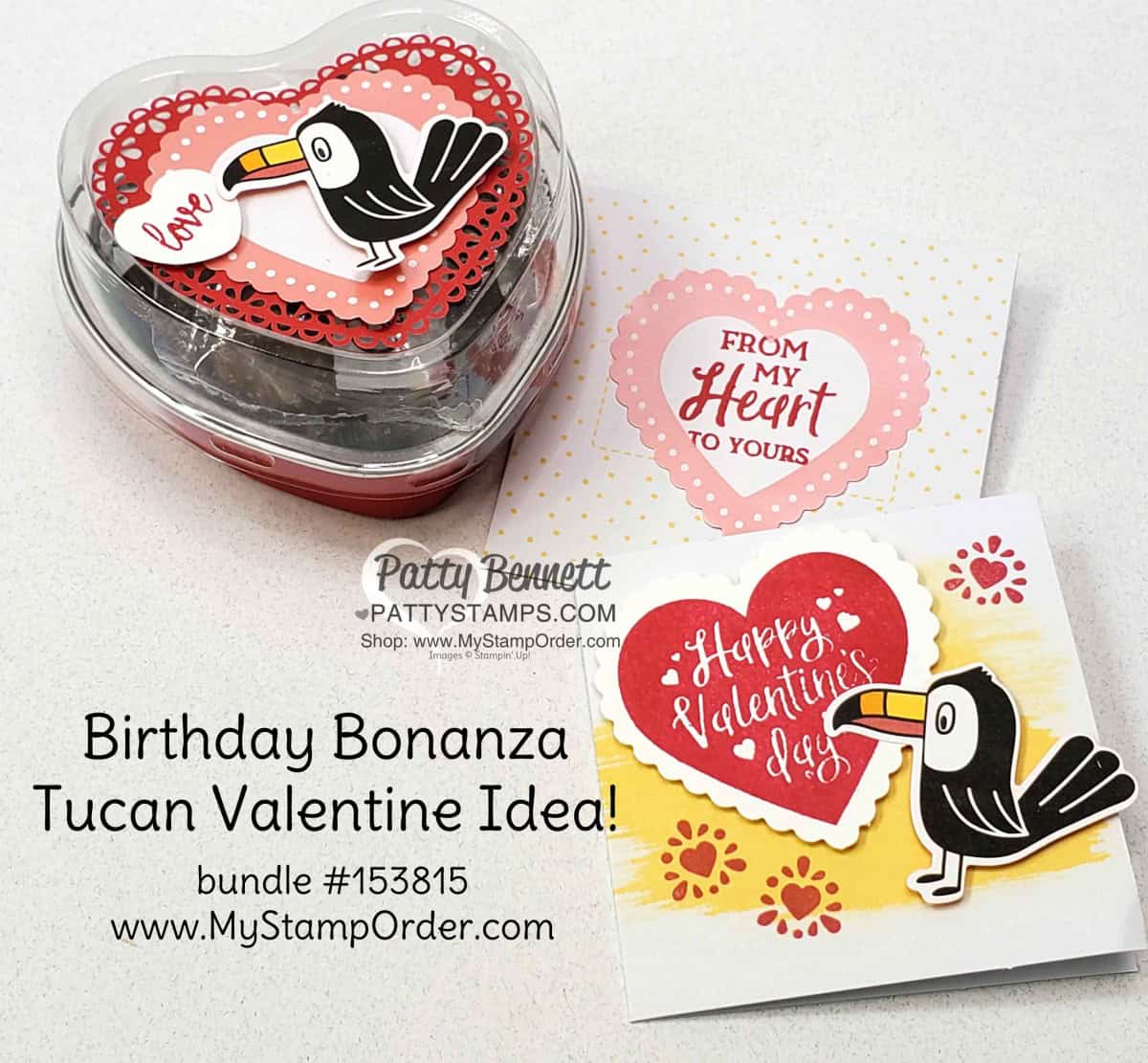 Heart Foil Tins from Stampin Up decorated with the Birthday Bonanza suite - with toucan - DIY Valentine Treat ideas and 3x3 Best Dressed Valentine card ideas by Patty Bennett www.PattyStamps.com