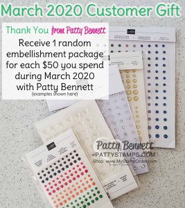 March 2020 Customer Thank You Gift from Patty Bennett for Stampin UP orders in my online store. www.PattyStamps.com
