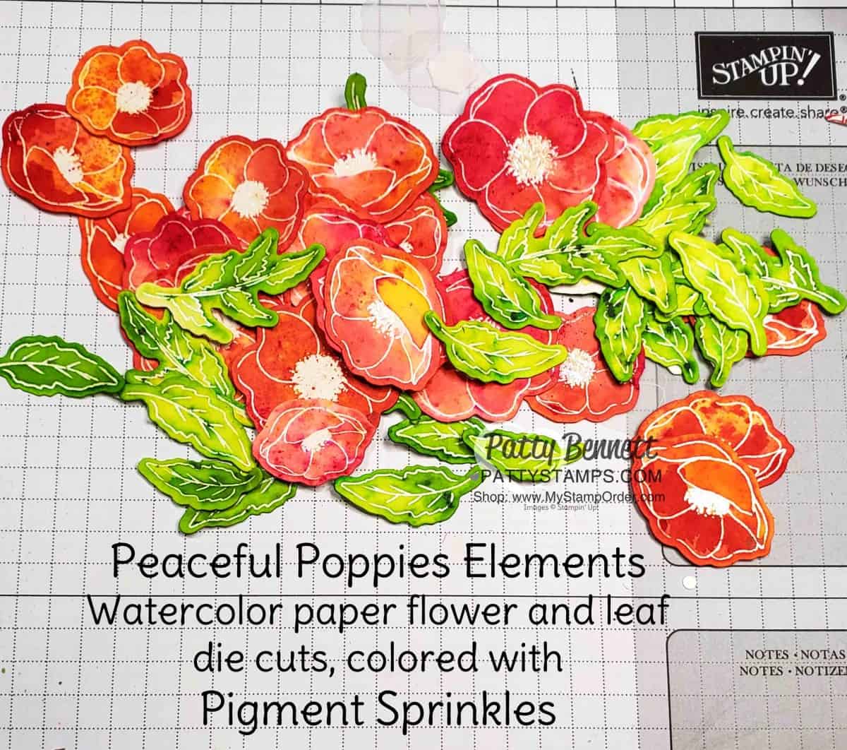 Peaceful Poppies Elements - watercolor paper flowers and leaves colored with Pigment Sprinkles from Stampin' Up! www.pattystamps.com