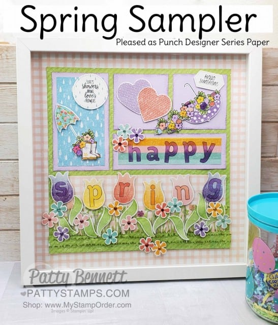 Spring Sampler - 12x12 - featuring Stampin Up Pleased as Punch designer paper, Umbrella punch, heart punch, Small Bloom Punch, Under my Umbrella set and lined alphabet. www.PattyStamps.com