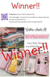 Winner announced for the Crafting Supply Kit Giveaway from Patty Bennett www.PattyStamps.com expires April 5, 2020