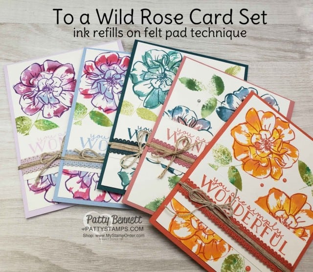 To a Wild Rose Stampin Up set featuring DIY Ink Refill technique on Felt. 2019-2021 In Color Ribbon accessories. Card ideas with Patty Bennett www.PattyStamps.com