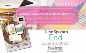 New 2020-2021 Stampin Up catalog with papercrafting and card making supplies June special offers end June 30, 2020. Order online with Patty Bennett www.PattyStamps.com