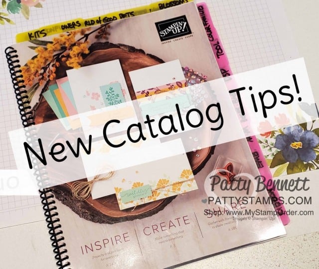 Helpful Tips to find the new products, bundles, suites and accessories in the 2020 2021 Stampin' Up! Catalog. Also: spiral bind your catalog and add tabs for each suite and accessory section. www.PattyStamps.com
