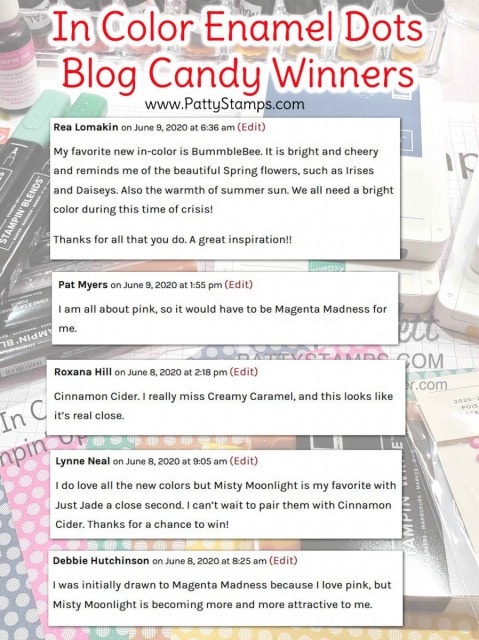 2020 2022 Stampin' UP! Enamel Dot Blog Candy Winners at www.PattyStamps.com