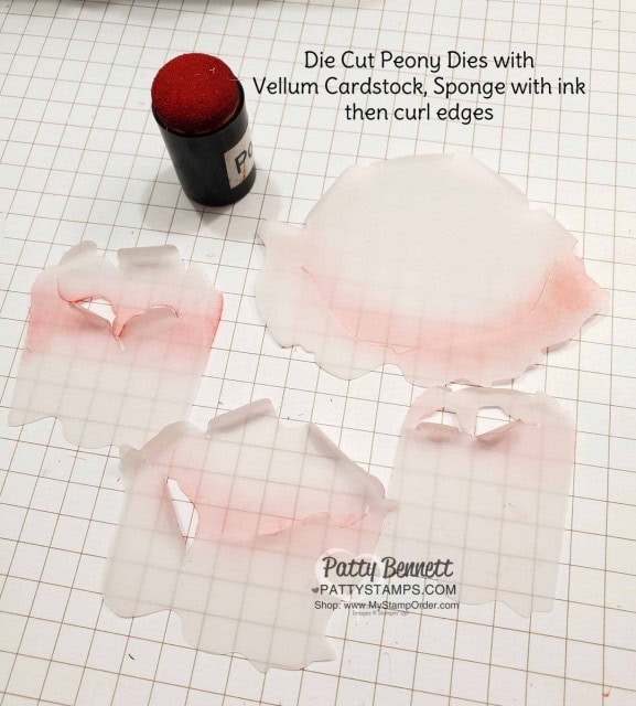 Die cut Prized Peony dies with Cardstock Vellum, sponge and curl edges. Card making supplies from Stampin' UP! www.PattyStamps.com