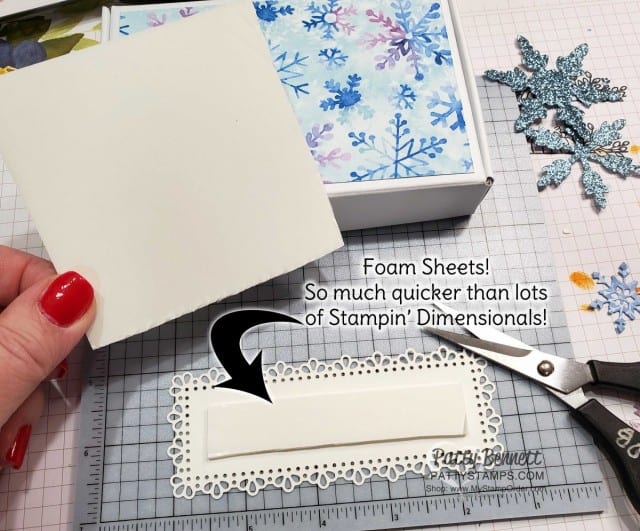 Craft Tip: Use Stampin' UP! Foam Sheets on large die cuts instead of lots of dimensionals. www.PattyStamps.com