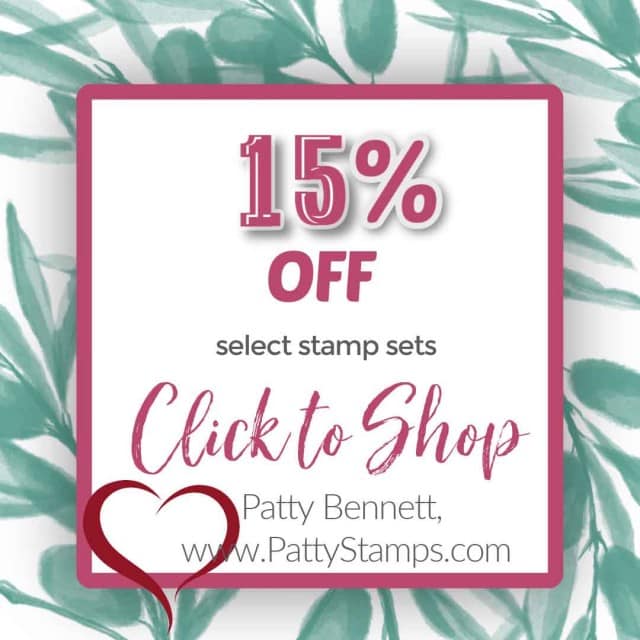 Stampin' UP! 24 Hour Flash Sale - stamp sets on sale 15% off on 9-23-20 only! shop with Patty Bennett www.MyStampOrder.com