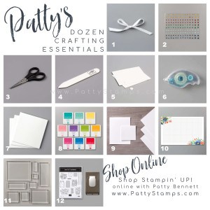 Patty's Dozen Crafting Essentials for card making and paper crafting projects from Stampin' Up! www.pattystamps.com