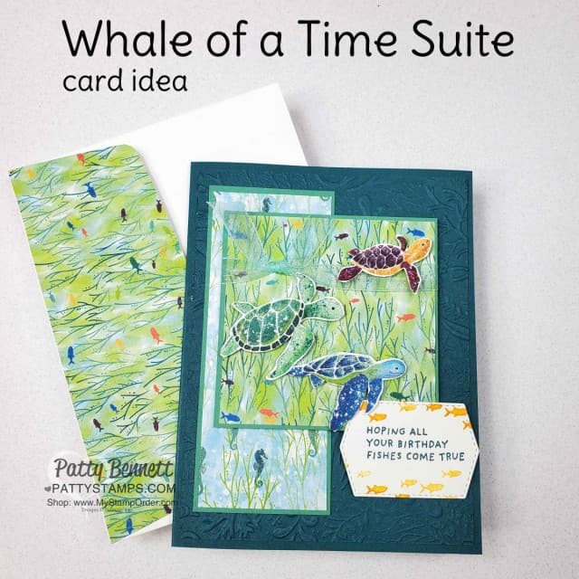 Stampin' Up! Whale of a Time Suite products featured in this turtle card with Seabed embossing folder.