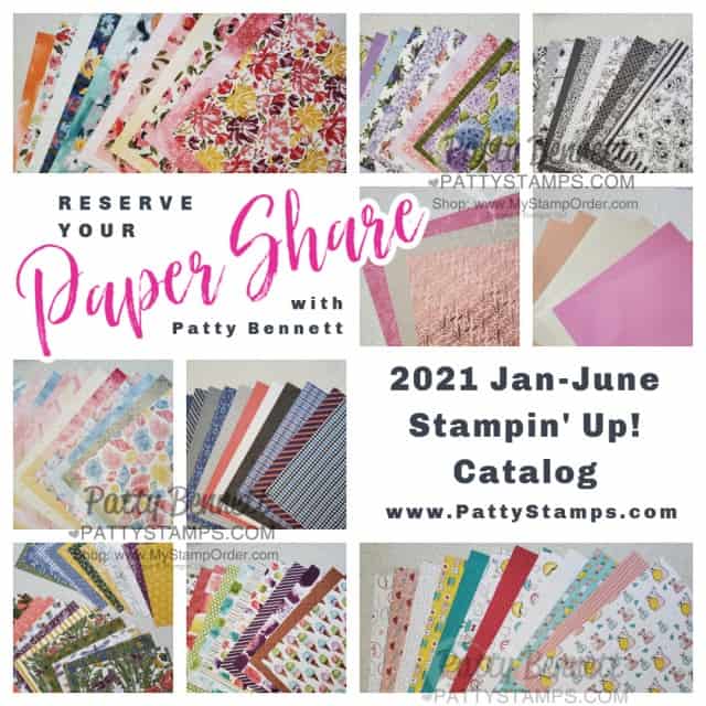 Stampin' Up! Paper Share, 2021 Jan-June mini catalog designer paper. www.PattyStamps.com