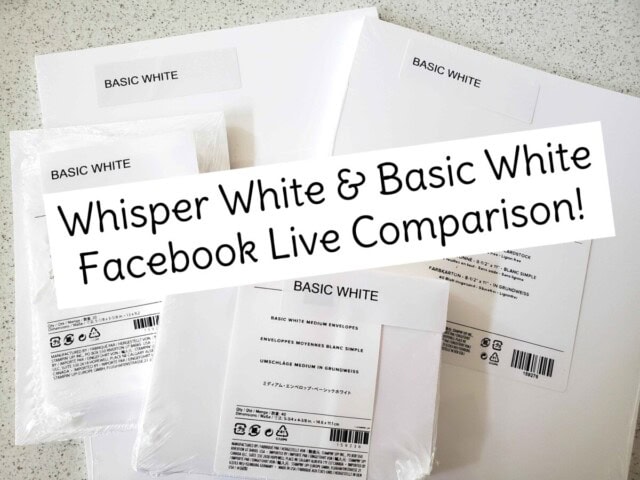 Comparing Stampin UP Whisper White and the NEW Basic White cardstock, envelopes, note cards and more! Replay of live video with Patty Bennett www.PattyStamps.com