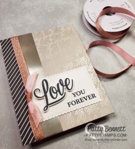 Love You Always specialty foil card idea featuring Stampin' Up! card making supplies, by Patty Bennett www.pattystamps.com