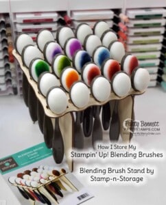 Stampin' Up! Blending Brush storage solution from Stamp-n-Storage! Craft Room Organization ideas by Patty Bennett
