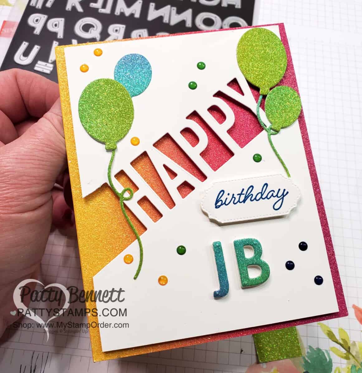 Playful Alphabet dies create a great personalized birthday card! Featuring Happy Dies and rainbow glimmer paper from Stampin' UP!. by Patty Bennett