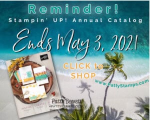 Shop Stampin' UP! 2019-2020 Annual Catalog Retiring products for papercrafting, card making and memory keeping. www.PattyStamps.com