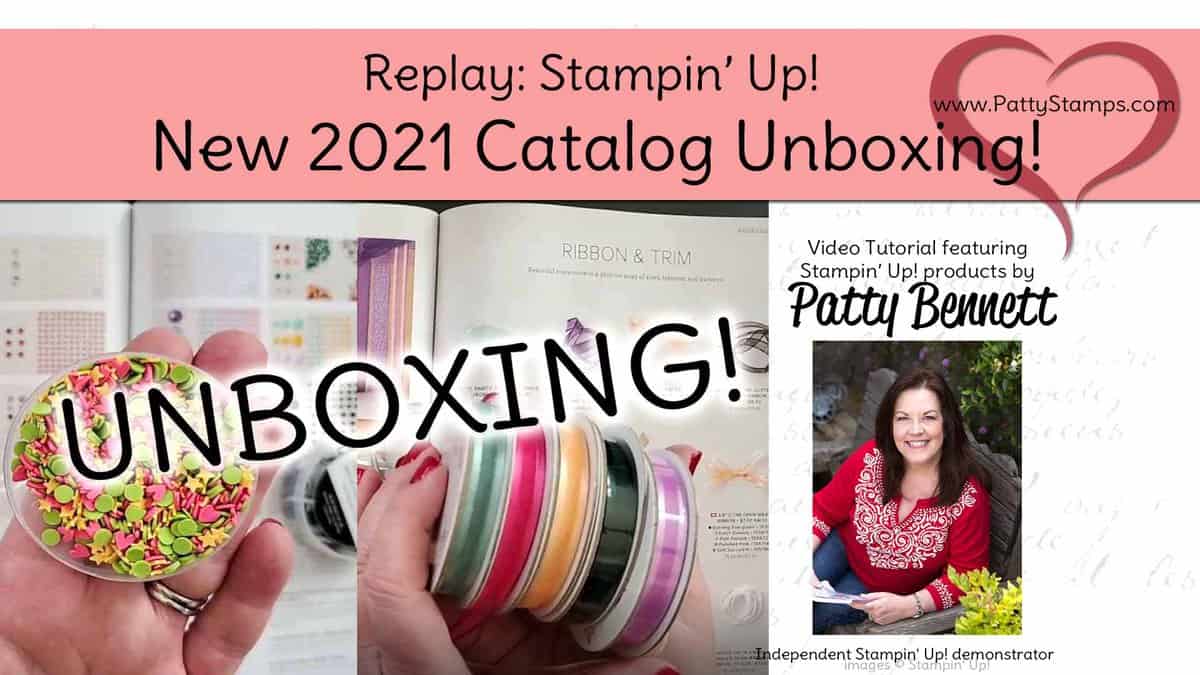 New papercrafting and card making supply video: New catalog unboxing and product review with Patty Bennett