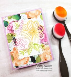 Expressions in Ink Suite from Stampin' UP! for floral cards with die cuts and faux alcohol ink backgrounds with ink blending on die cut, by Patty Bennett www.PattyStamps.com