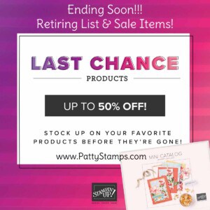 Discounts up to 50% off Stampin' Up! Jan-June 2021 catalog retiring products. www.PattyStamps.com