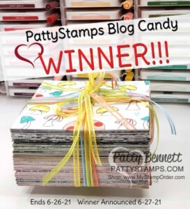 Winner of the Designer Series Paper Blog Candy Giveaway from Patty Bennett www.PattyStamps.com June 2021