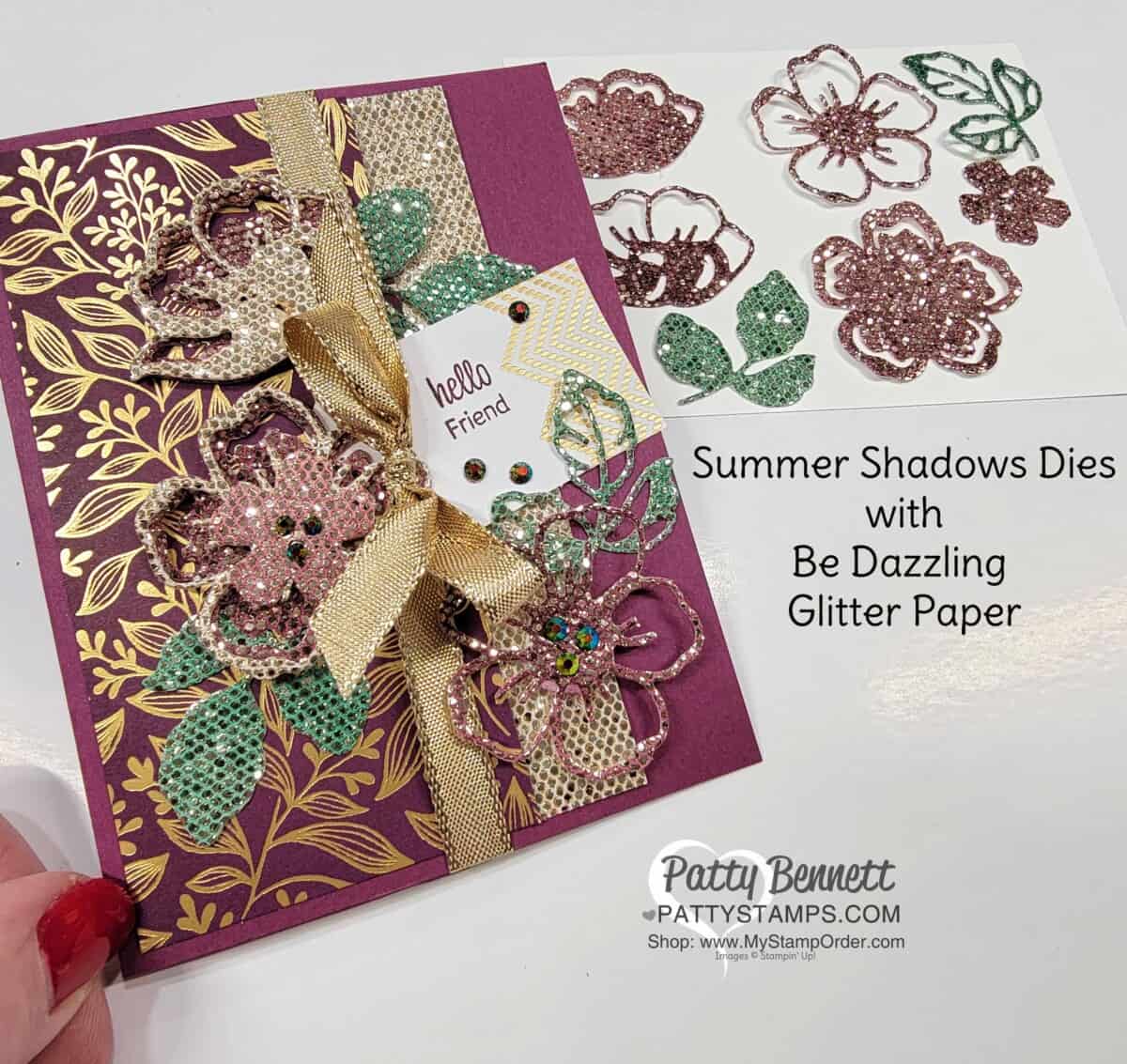 Stampin' Up! Sale-a-Bration 2021 Be Dazzling glitter paper colored with Stampin' Spritzers and ink refills. Summer Shadows dies card by Patty Bennett www.PattyStamps.com