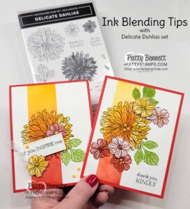 Ink Blending tips with Stampin' Up! Blending Brushes featuring Delicate Dahlias Sale-a-Bration stamp set. Video tutorial by Patty Bennett