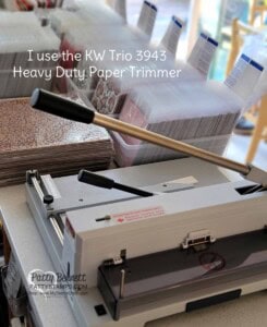 How to do a Paper Share, step 5: cut all of the 12x12 paper into 6x6 using my KW Trio heavy duty paper cutter