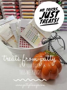 No Tricks Just Treats Halloween weekend Stampin' Up! ordering special from Patty Bennett!