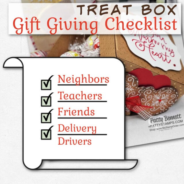 Gift Giving Checklist for Scalloped Kraft Treat Boxes from Stampin' Up! perfect for Christmas Gift Giving. Decorate with Gingerbread & Peppermint designer paper, fill with candy. www.PattyStamps.com