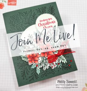 Stampin UP! Words of Cheer Christmas Card Idea, Facebook Live with Patty Bennett.