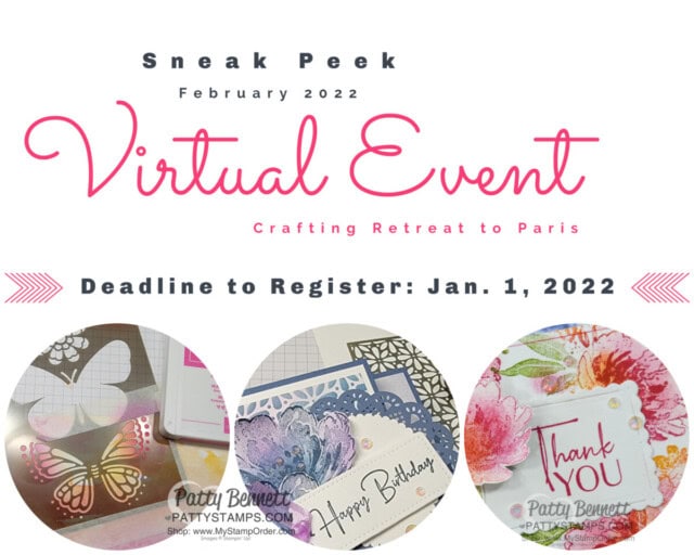 Virtual Crafting Stampin' Up! event featuring January - June 2022 catalog crafting projects. Flowing Flowers class sneak peek by Patty Bennett