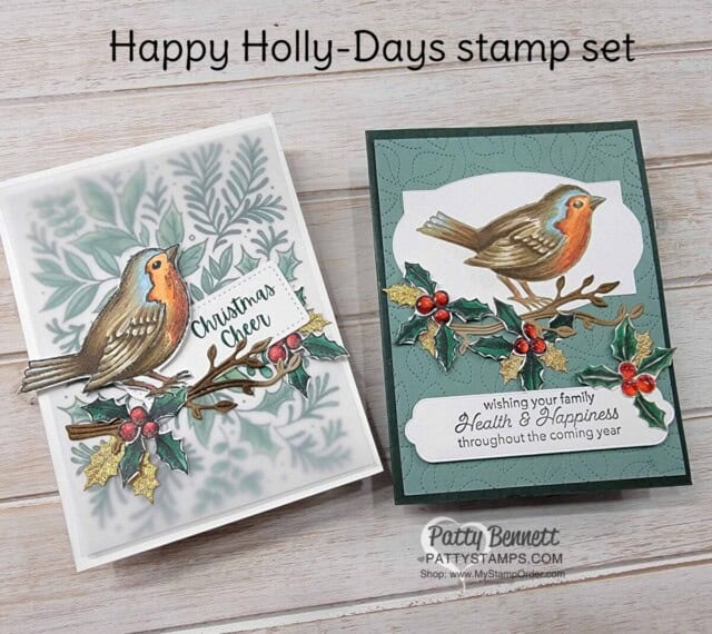 Stampin' Blends marker coloring with Happy Holly Days stamp set - Stampin Up! Christmas Card idea by Patty Bennett