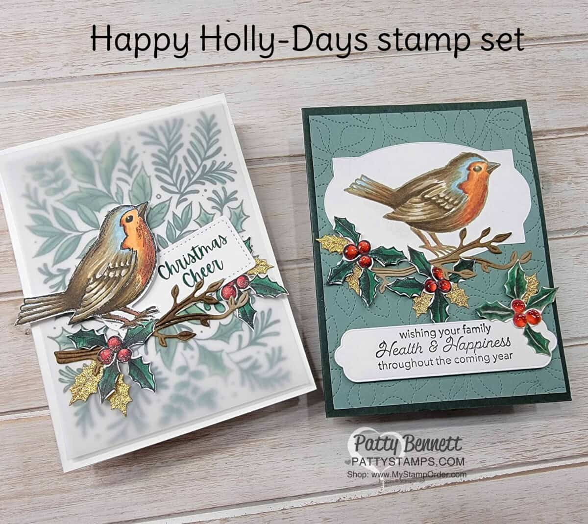 Stampin' Blends marker coloring with Happy Holly Days stamp set - Stampin Up! Christmas Card idea by Patty Bennett
