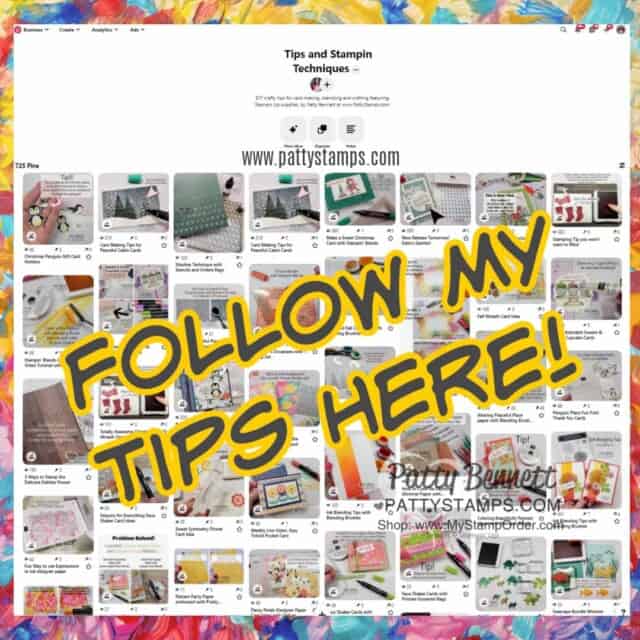PattyStamps Pinterest Board for Stamping and crafting tips www.PattyStamps.com