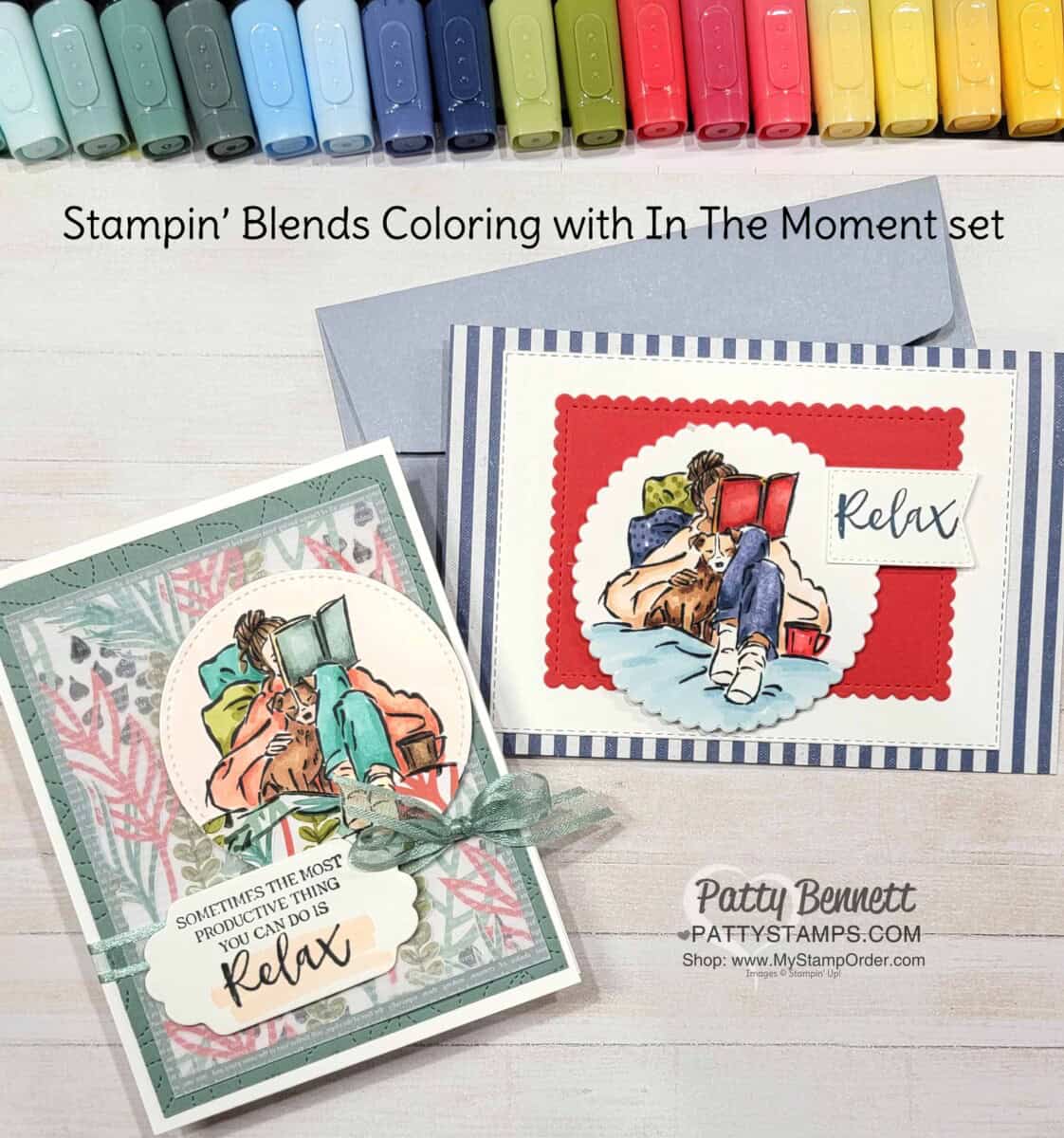 In the Moment stamp set card ideas featuring Stampin' Blends coloring by Patty Bennett