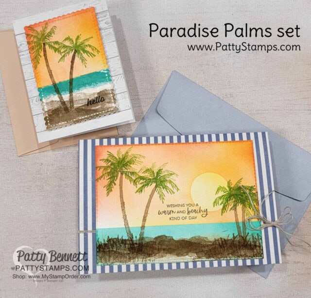 2 beautiful sunset card ideas featuring Stampin' Up! Paradise palms set, ink and blending brushes by Patty Bennett. Free Video Tutorial!