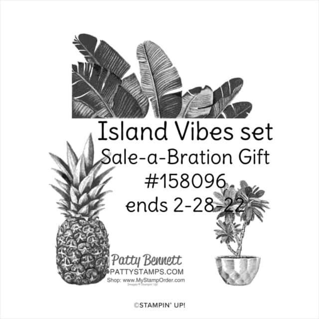 Island Vibes Sale-a-Bration stamp set gift choice - Stampin' UP!  158096 ends 2-28-22