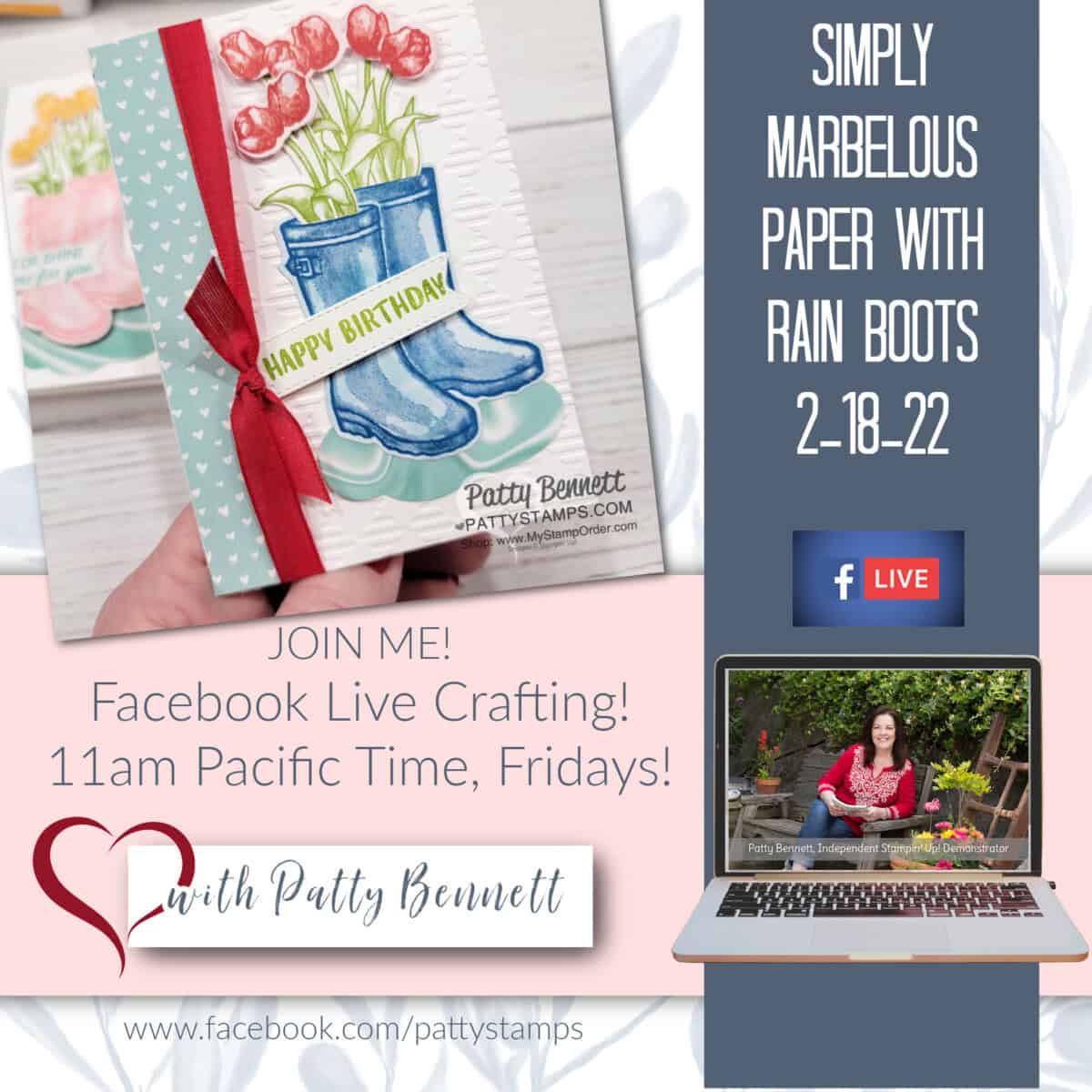 Tips for using Simply Marbelous Sale-a-Bration paper from Stampin Up! with the Flowering Rain Boots bundle, live video by Patty Bennett