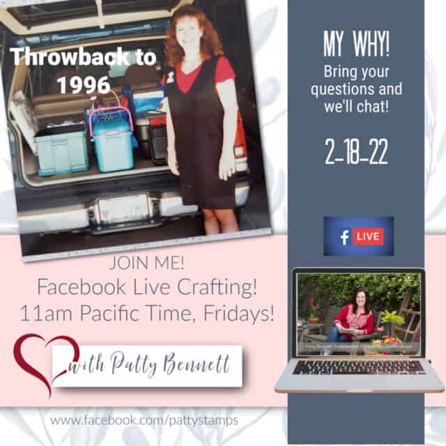 Hear the story of why I joined Stampin' UP! and why I've stayed with the company for almost 27 years!  Patty Bennett www.PattyStamps.com