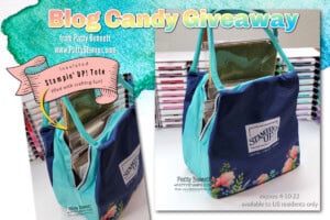 Stampin' UP! Insulated tote with papercrafting suppiles, Blog Candy Giveaway from Patty Bennett expires 4-10-22