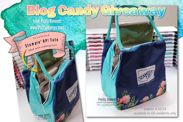Stampin' UP! Insulated tote with papercrafting suppiles, Blog Candy Giveaway from Patty Bennett expires 4-10-22