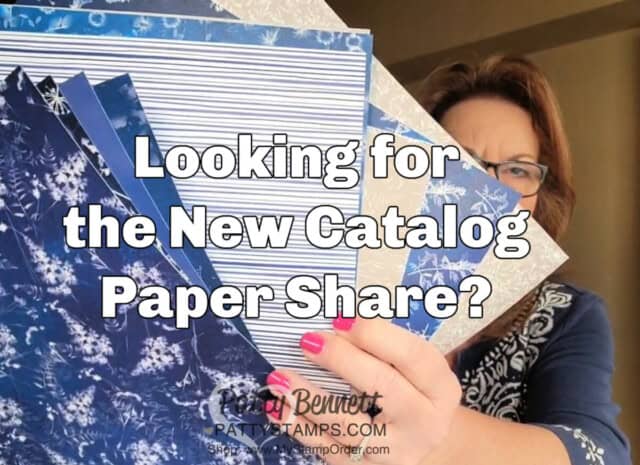 Stampin Up! Annual Catalog paper share 2022-2023 info